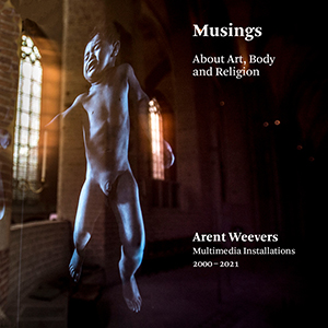 Musings: About Art, Body and Religion
